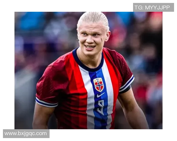 哈兰德：从天才少年到足坛巨星的传奇成长之路